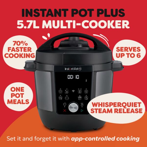 Instant Pot Plus 9-in-1 Multi-Cooker 5.7L - Brushed Stainless Steel, Pressure Cooker, Slow Cooker, Rice Cooker, Sauté Pan, Yoghurt Maker, Food Warmer, Steamer Pot, Sous Vide, Steriliser